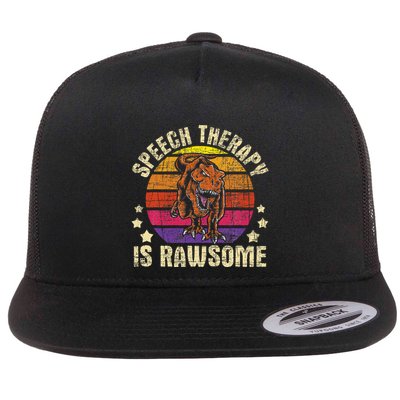 Speech Therapy Is Rawsome Speech Language Pathologist Flat Bill Trucker Hat
