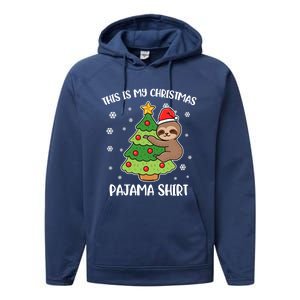 Sloth This Is My Christmas Pajama Gift Performance Fleece Hoodie