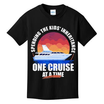 Spending The Inheritance One Cruise At A Time Kids T-Shirt