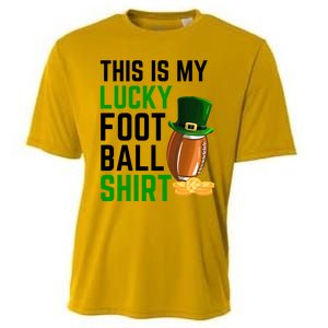 Sarcastic This Is My Lucky Football Sport St Patrick's Day Funny Gift Cooling Performance Crew T-Shirt