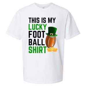 Sarcastic This Is My Lucky Football Sport St Patrick's Day Funny Gift Sueded Cloud Jersey T-Shirt