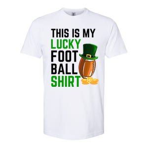 Sarcastic This Is My Lucky Football Sport St Patrick's Day Funny Gift Softstyle CVC T-Shirt