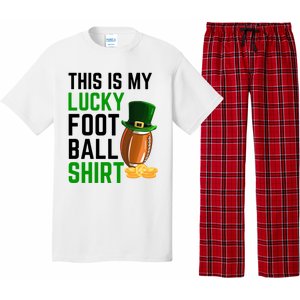 Sarcastic This Is My Lucky Football Sport St Patrick's Day Funny Gift Pajama Set