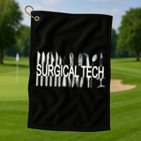Surgical Tech Instruts Surgical Technologist Scrub Tech Gift Golf Towel
