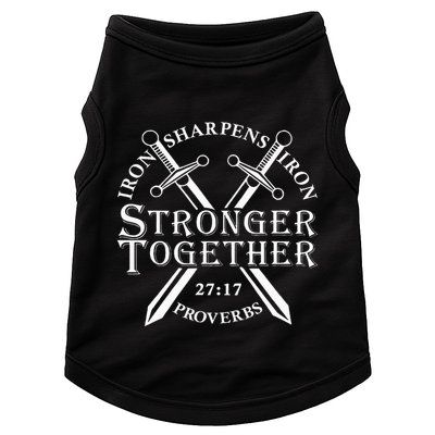 Strongers Together Iron Sharpens Iron Proverbs Doggie Tank