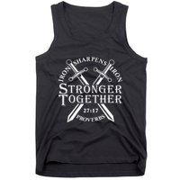 Strongers Together Iron Sharpens Iron Proverbs Tank Top