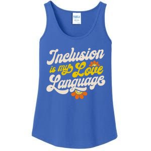 Sped Teacher Inclusion Is My Love Language Special Education Funny Gift Ladies Essential Tank