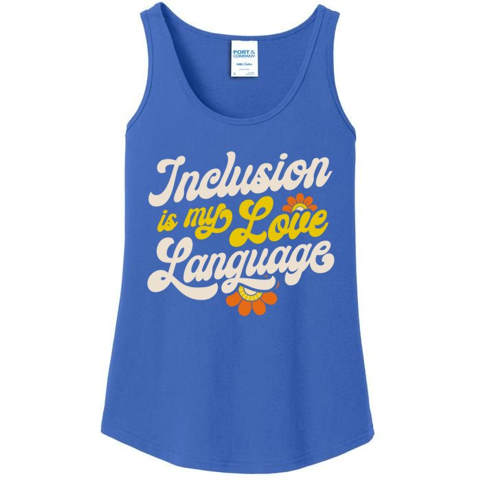 Sped Teacher Inclusion Is My Love Language Special Education Funny Gift Ladies Essential Tank