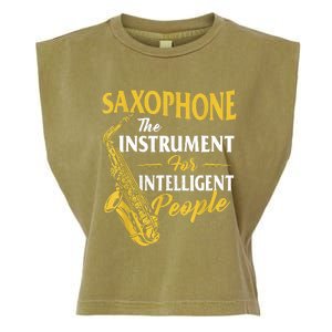 Saxophone The Instrument For Intelligent People Saxophonist Garment-Dyed Women's Muscle Tee