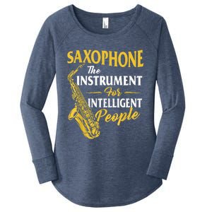 Saxophone The Instrument For Intelligent People Saxophonist Women's Perfect Tri Tunic Long Sleeve Shirt