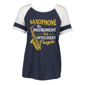 Saxophone The Instrument For Intelligent People Saxophonist Enza Ladies Jersey Colorblock Tee