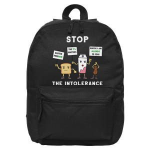 Stop The Intolerance For Lactose Intolerant People 16 in Basic Backpack