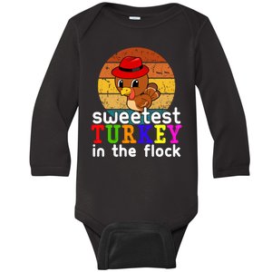 Sweetest Turkey In The Flock Baby Long Sleeve Bodysuit