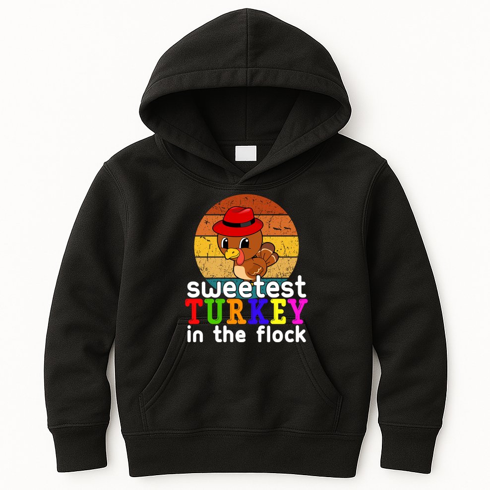Sweetest Turkey In The Flock Kids Hoodie