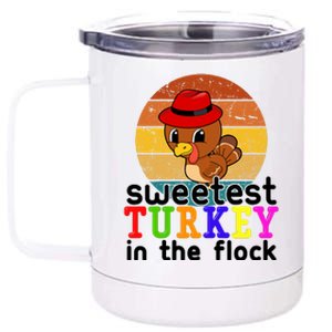 Sweetest Turkey In The Flock 12 oz Stainless Steel Tumbler Cup