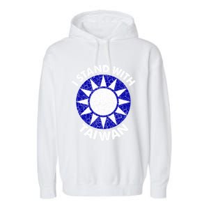 Support Taiwan I Stand With Taiwan Taiwanese Flag Gift Garment-Dyed Fleece Hoodie