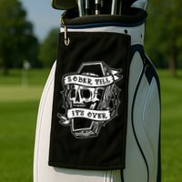Sober Till It's Over AA NA Recovery Alcoholics Anonymous Golf Towel
