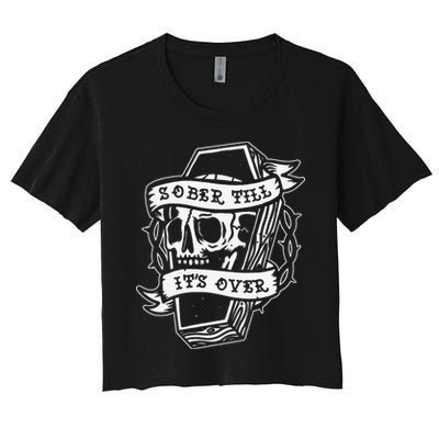 Sober Till It's Over AA NA Recovery Alcoholics Anonymous Crop Top