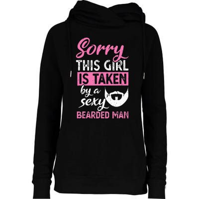 Sorry this is taken by a sexy bearded man Womens Funnel Neck Pullover Hood