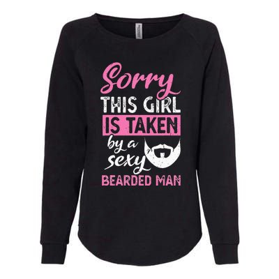 Sorry this is taken by a sexy bearded man Womens California Wash Sweatshirt