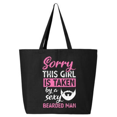 Sorry this is taken by a sexy bearded man 25L Jumbo Tote