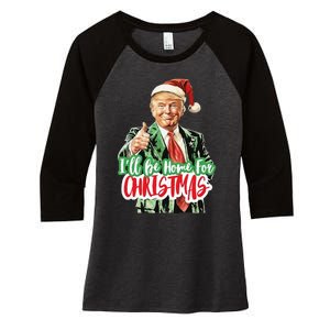 Santa Trump I’Ll Be Home For Christmas Women's Tri-Blend 3/4-Sleeve Raglan Shirt