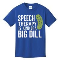 Speech Therapy Is Kind Of A Big Dill Funny Therapists Pun Gift Kids T-Shirt