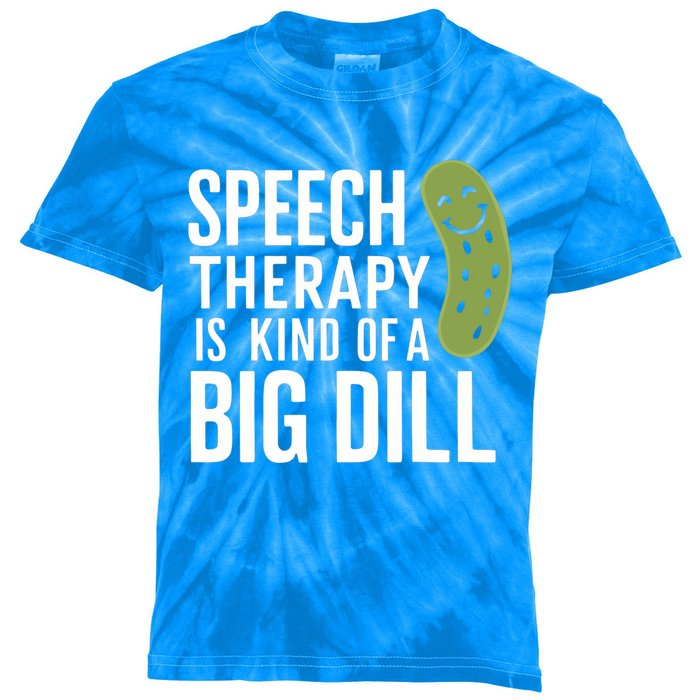 Speech Therapy Is Kind Of A Big Dill Funny Therapists Pun Gift Kids Tie-Dye T-Shirt