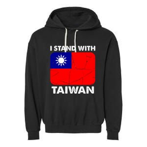 Support Taiwan I Stand With Taiwan Taiwanese Flag Gift Garment-Dyed Fleece Hoodie