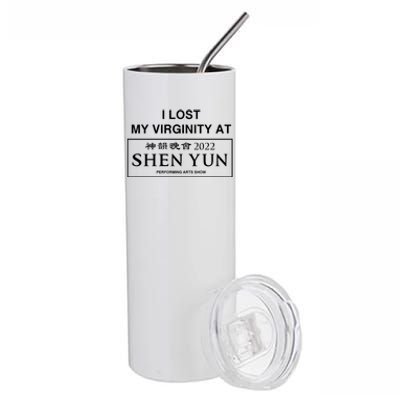 Similar To I Lost My Virginity At Shen Yun Performing Arts Show Stainless Steel Tumbler