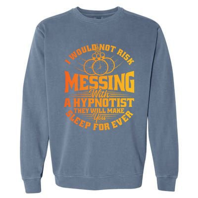 Sprial Tunnel Illusion Appreciation Hypnotist Hypnosis Lover Garment-Dyed Sweatshirt