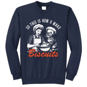 So This Is How You Make Biscuits Funny Meme Cat Baking Retro Sweatshirt