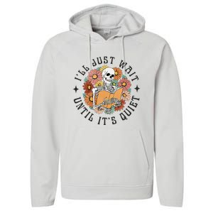 Skeleton Teacher ILl Just Wait Until ItS Quiet Halloween Performance Fleece Hoodie