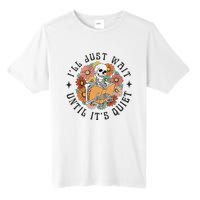 Skeleton Teacher ILl Just Wait Until ItS Quiet Halloween Tall Fusion ChromaSoft Performance T-Shirt