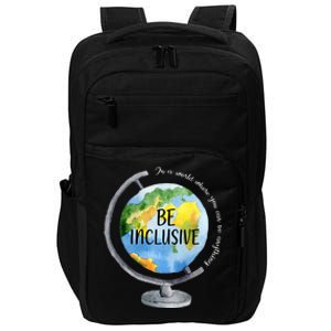 Sped Teacher In A World Be Inclusive For Special Teacher Great Gift Impact Tech Backpack