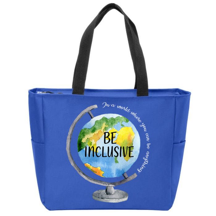 Sped Teacher In A World Be Inclusive For Special Teacher Great Gift Zip Tote Bag