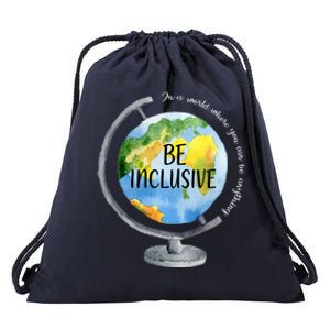 Sped Teacher In A World Be Inclusive For Special Teacher Great Gift Drawstring Bag