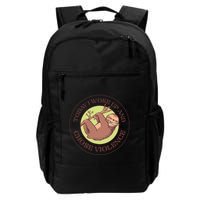 Sloth Today I Woke Up And Chose Violence Backpack