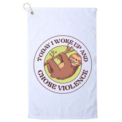 Sloth Today I Woke Up And Chose Violence Golf Towel