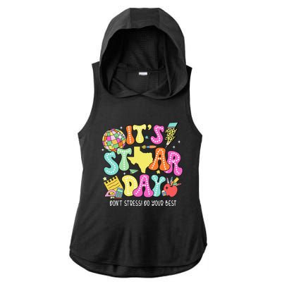 State Testing Its Staar Day Dont Stress Do Your Best Ladies PosiCharge Tri-Blend Wicking Draft Hoodie Tank