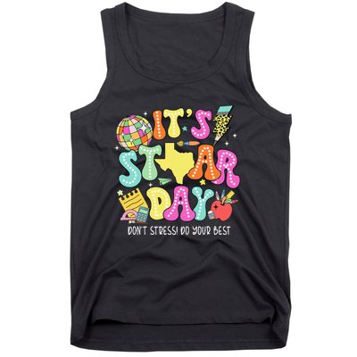 State Testing Its Staar Day Dont Stress Do Your Best Tank Top