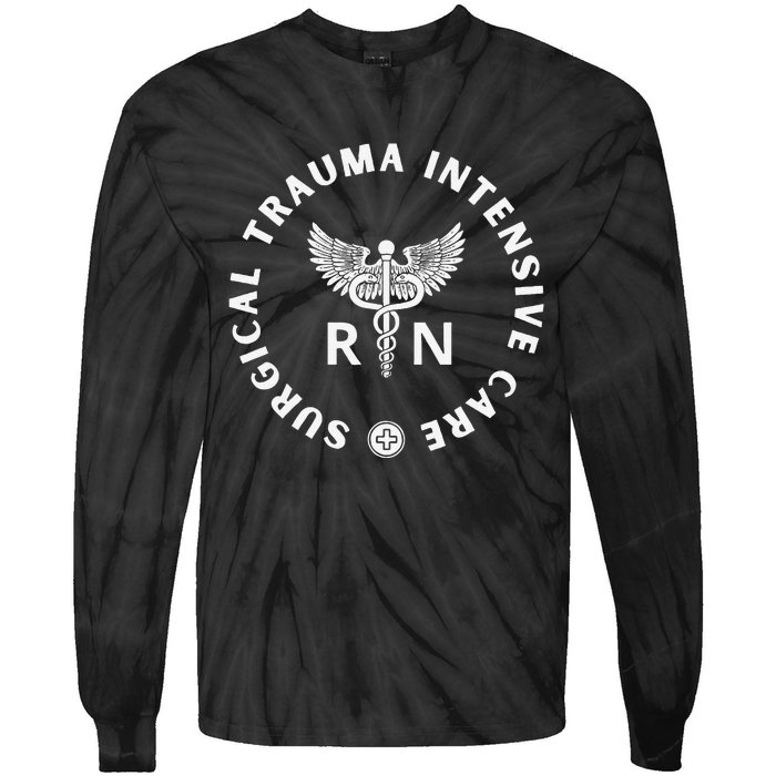 Surgical Trauma Icu Nurse Rn Sticu Nurse Appreciation Tie-Dye Long Sleeve Shirt