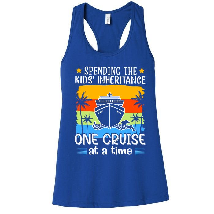 Spending The  Inheritance One Cruise At A Time Meaningful Gift Women's Racerback Tank