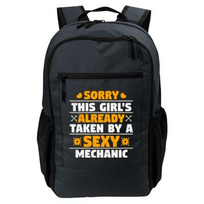 Sorry This Is Already Taken By A Sexy Mechanic Funny Cool Gift Daily Commute Backpack