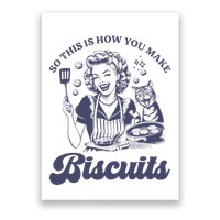 So This Is How You Make Biscuits Funny Meme Cat Baking Retro Poster