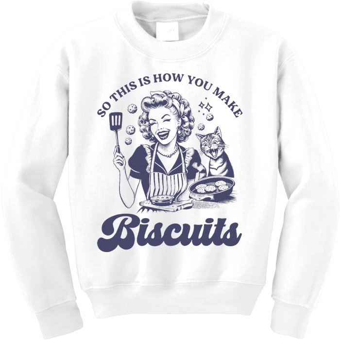 So This Is How You Make Biscuits Funny Meme Cat Baking Retro Kids Sweatshirt