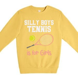 Silly Tennis Is Funny Player Cool Gift Premium Crewneck Sweatshirt