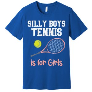 Silly Tennis Is Funny Player Cool Gift Premium T-Shirt