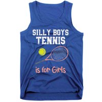 Silly Tennis Is Funny Player Cool Gift Tank Top