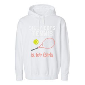 Silly Tennis Is Funny Player Cool Gift Garment-Dyed Fleece Hoodie